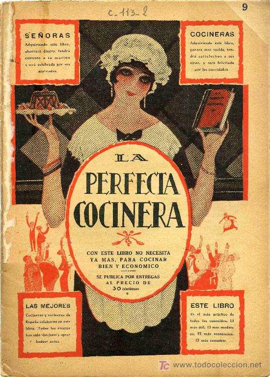Libros de segunda mano: LA PERFECTA COCINERA, ENTREGA N&ordm; 9, CON LAS MAS VARIADAS RECETA9 - Foto 1
