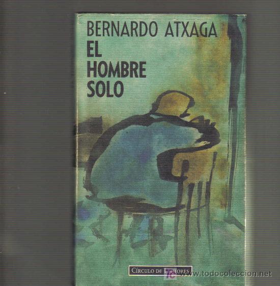 Libros de segunda mano: novela de BERNARDO ATXAGA - EL HOMBRE SOLO - Foto 1