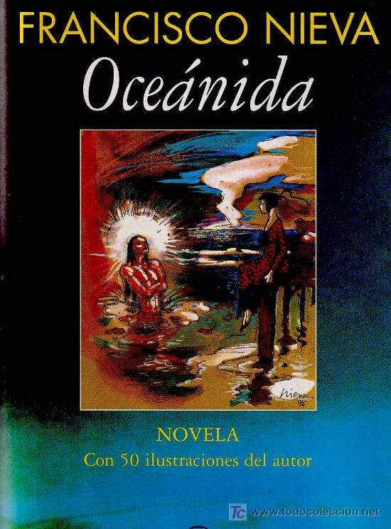 Libros de segunda mano: OCEANIDA por Nieva Francisco GASTOS DE ENVIO GRATIS - Foto 1