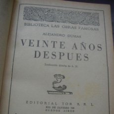Libros de segunda mano: VEINTE AÑOS DESPUES-ALEJANDRO DUMAS-EDT. TOR.- BUENOS AIRES-1956-BIBLIOTECA LAS OBRAS FAMOSAS.