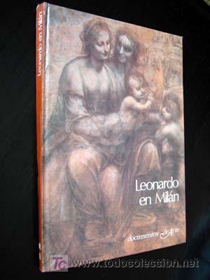 Libros de segunda mano: LEONARDO EN MIL&Aacute;N, por GIULIA BOLOGNA - Foto 2
