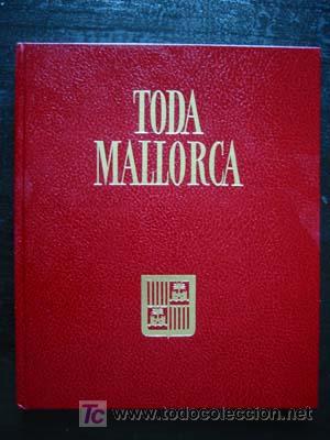 Libri di seconda mano: TODA MALLORCA