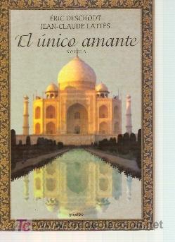 Libros de segunda mano: EL UNICO AMANTE (Barcelona 2001) - Foto 1