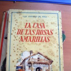 Libros de segunda mano: LA CASA DE LAS ROSAS AMARILLAS - LUIS ANTONIO DE VEGA. Lote 8544341