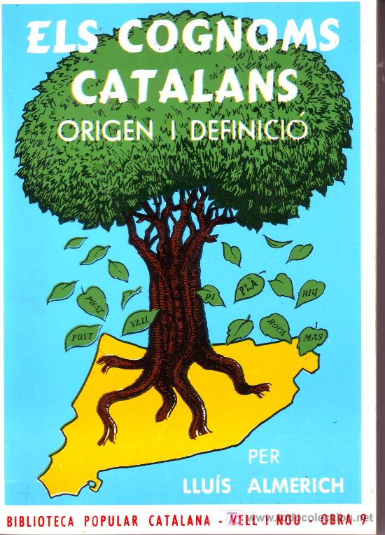 Libri di seconda mano: els cognoms catalans. origen i definici&oacute;. per llu&iacute;s almerich