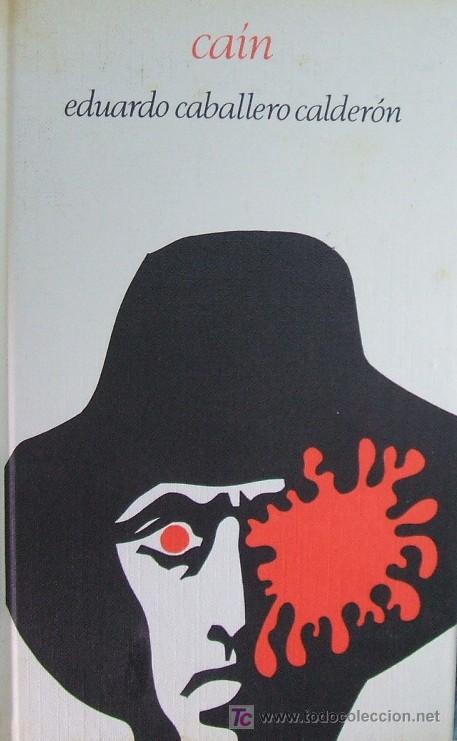 Libros de segunda mano: CAIN. CABALLERO CALDERON, CAIN. A-NSF-021 - Foto 1