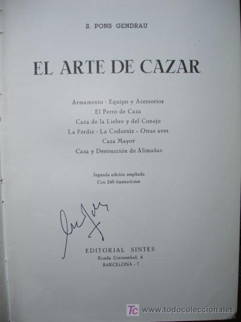 Libros de segunda mano: EL ARTE DE CAZAR,S PONS GENDRAU - Foto 1