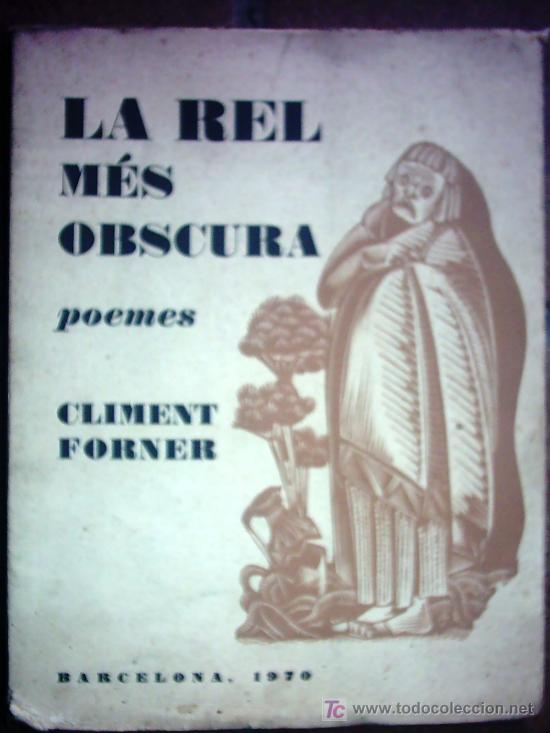 Libros de segunda mano: LA REL M&Eacute;S OBSCURA - POEMES - Foto 1
