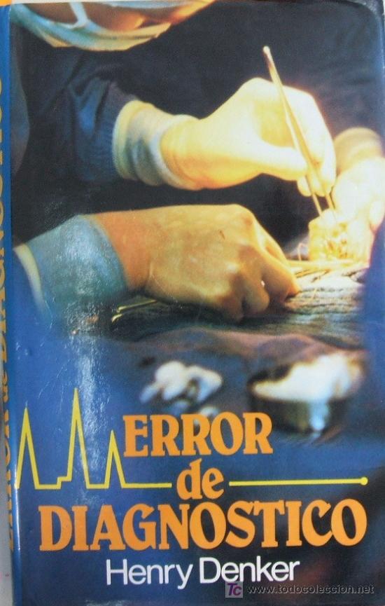 Libros de segunda mano: ERROR DE DIAGNOSTICO. DENKER, HENRY. A-NSF-107 - Foto 1