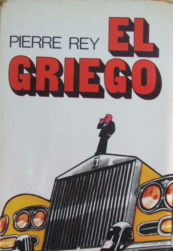 Libros de segunda mano: EL GRIEGO. REY, PIERRE. A-NSF-117 - Foto 1