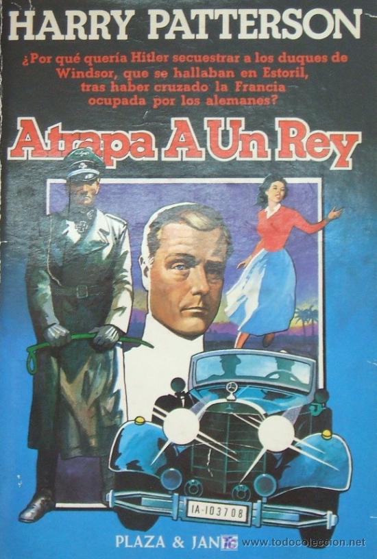 Libros de segunda mano: ATRAPA A UN REY. PATTERSON, HARRY. A-NSF-196 - Foto 1