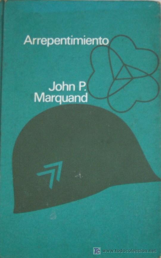 Libros de segunda mano: ARREPENTIMIENTO. MARQUAND, JOHN P. A-NSF-214 - Foto 1