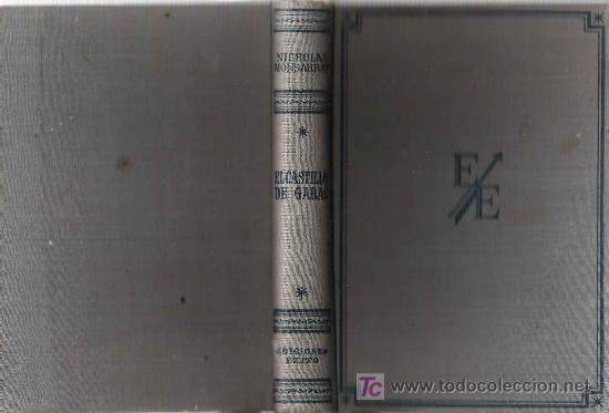 Libros de segunda mano: El castillo de Garac /  Nicholas Monsarrat - Foto 2