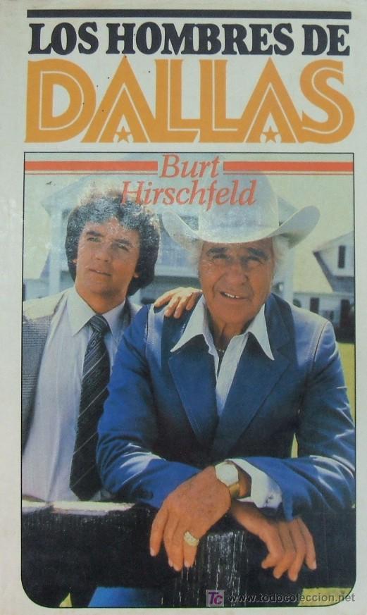 Libros de segunda mano: LOS HOMBRES DE DALLAS. HIRSCHFELD, BURT. A-NSF-309 - Foto 1