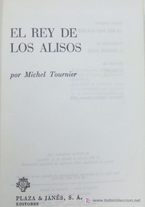 Libros de segunda mano: EL REY DE LOS ALISOS. TOURNIER, MICHEL. A-NSF-333 - Foto 1