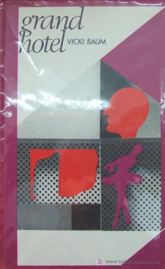 Libros de segunda mano: GRAND HOTEL. BAUM, VICKI. A-NSF-342 - Foto 1