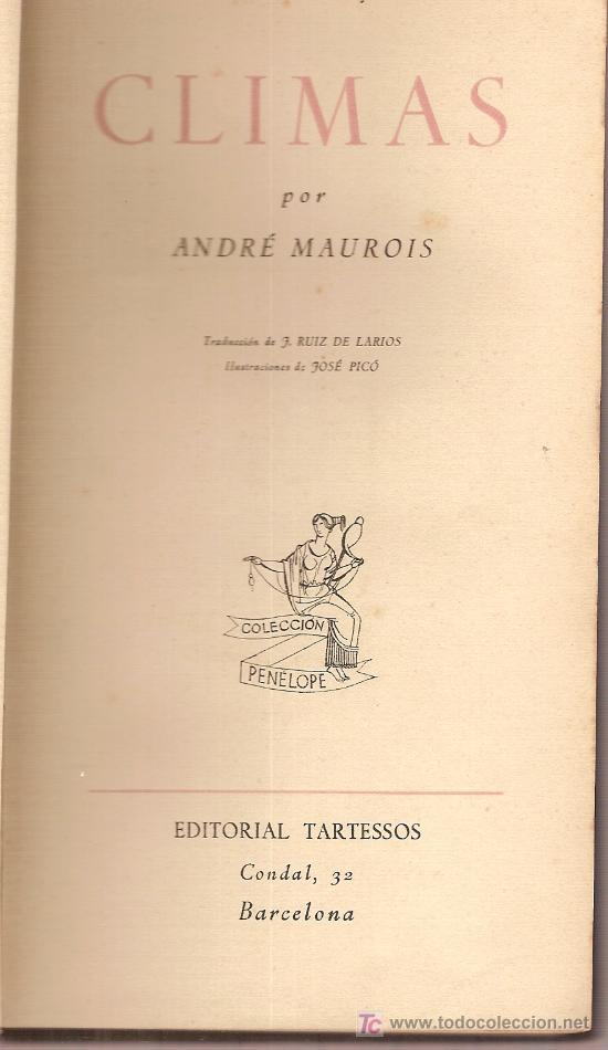 Libros de segunda mano: Climas / A. Maurois. Barcelona : Tartessos, 1942. - Foto 1