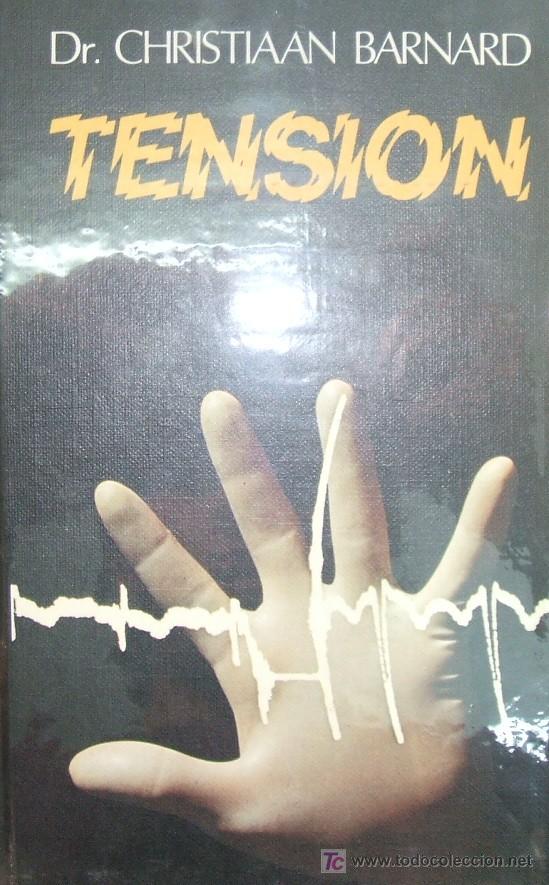 Libros de segunda mano: TENSION. BARNARD, CHRISTIAAN. A-NSF-442 - Foto 1