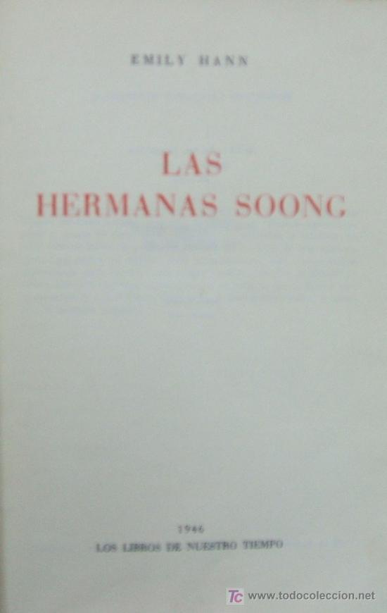 Libros de segunda mano: LAS HERMANAS SOONG. HANN, EMILY. A-NSF-492 - Foto 1