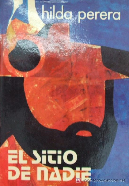 Libros de segunda mano: EL SITIO DE NADIE. PERERA, HILDA. A-NSF-502 - Foto 1