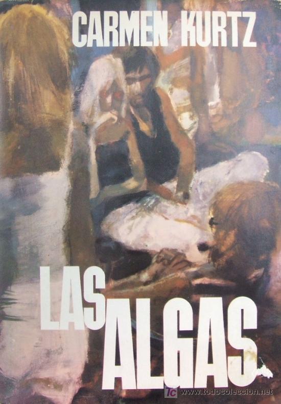 Libros de segunda mano: LAS ALGAS. KURTZ, CARMEN. A-NSF-512 - Foto 1