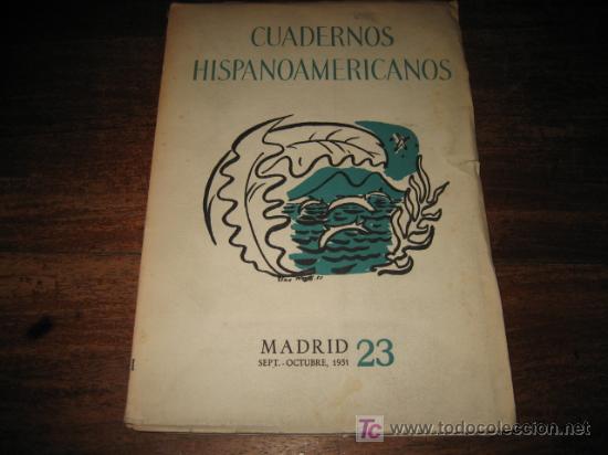Libros de segunda mano: CUADERNOS HISPANOAMERICANOS N&ordm; 23 SEP-OCTUBRE 1951 - Foto 1