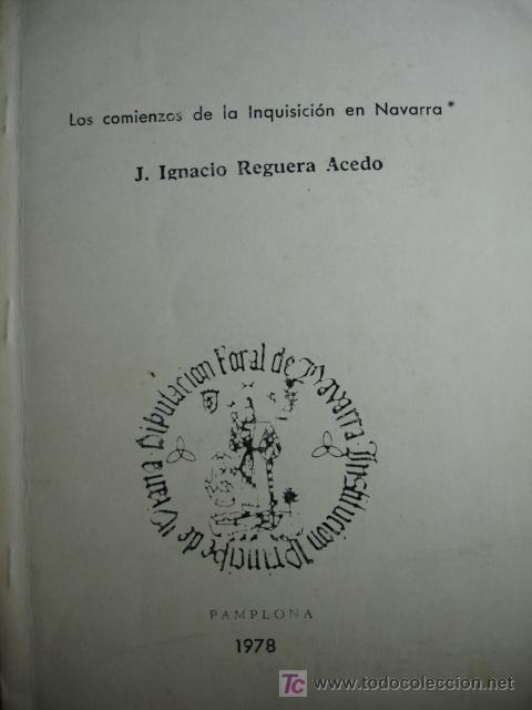 Libros de segunda mano: LOS COMIENZOS DE LA INQUISICION EN NAVARRA - Foto 1