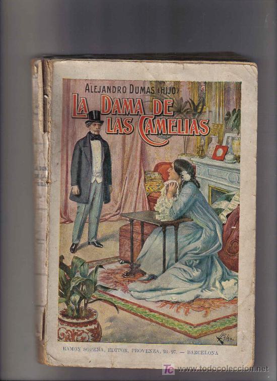 Libros de segunda mano: NOVELA de ALEJANDRO DUMAS - LA DAMA DE LAS CAMELIAS - RAMON SOPENA, EDITOR - Foto 1