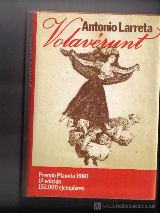 Libros de segunda mano: novela de ANTONIO LARRETA - VOLAVERUNT - Foto 1