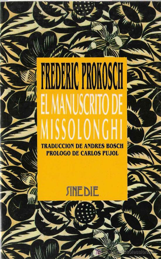 Libros de segunda mano: El manuscrito de Missolonghi / Frederic Prokosch - Foto 1