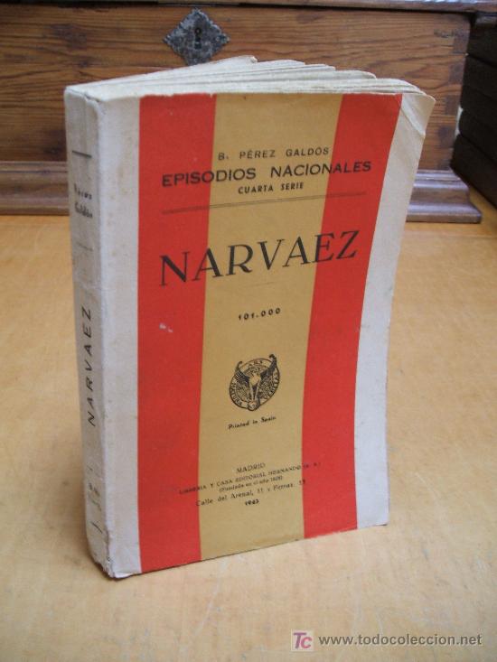 Libros de segunda mano: Narvaez.    B. P&eacute;rez Gald&oacute;s . 4&ordf; serie. 1943 - Foto 1