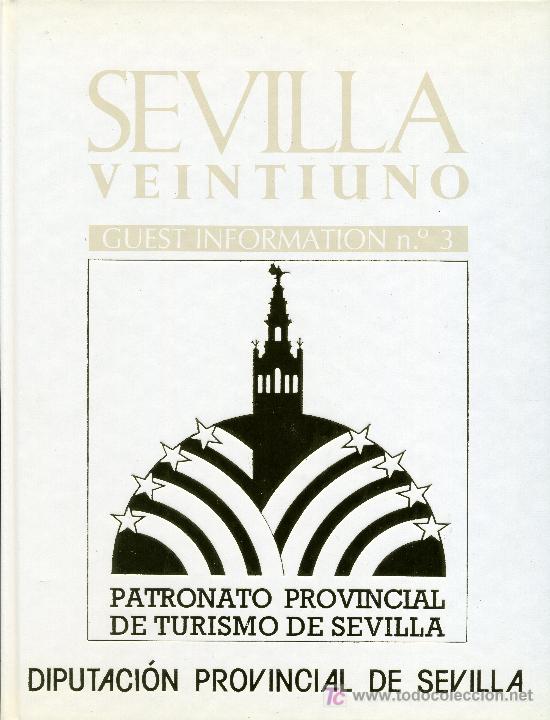 Libros de segunda mano: SEVILLA VEINTIUNO N&ordm;3 SEPTIEMBRE 1991