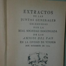Libros de segunda mano: EXTRACTOS DE LAS JUNTAS GENERALES CELEBRADAS... (FACSIMIL,PAIS VASCO). Lote 27603860