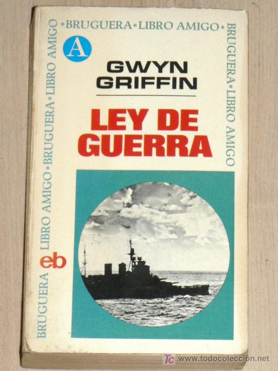 Libros de segunda mano: LEY DE GUERRA, DE GWYN GRIFFIN - Foto 1