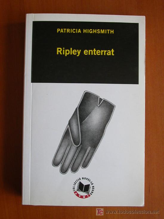 Libros de segunda mano: Ripley enterrat, de Patricia Highsmith. En catal&agrave;. - Foto 1