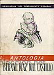 Libros de segunda mano: ANTOLOG&Iacute;A. Bernal Diaz del Castillo, GASTOS DE ENVIO GRATIS - Foto 1