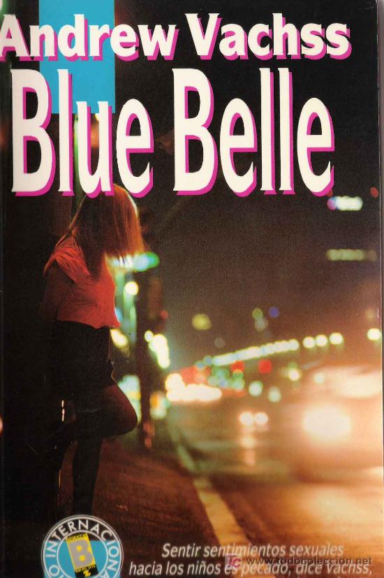 Libros de segunda mano: Blue Belle / Andrew Vachss - Foto 1