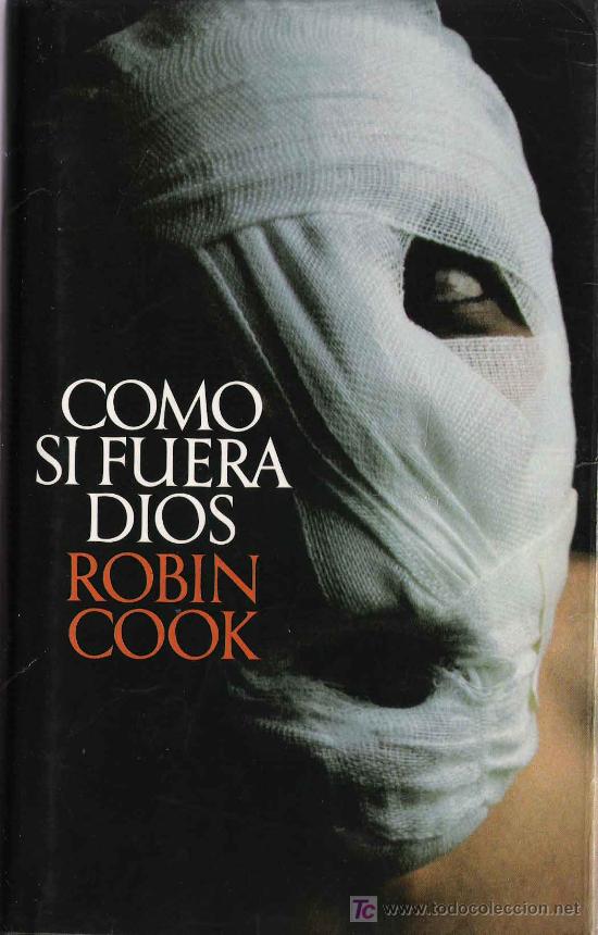 Libros de segunda mano: Como si fuera Dios / Robin Cook - Foto 1