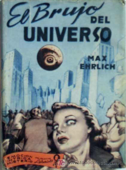 Libros de segunda mano: El brujo del universo. EHRLICH, Max - Foto 1