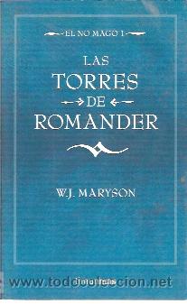 Libros de segunda mano: EL NO MAGO 1: LAS TORRES DE ROMANDER (Barcelona, 2005) - Foto 1
