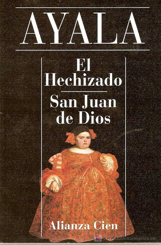 Libros de segunda mano: El hechizado - San Juan de Dios, de Francisco Ayala. - Foto 1