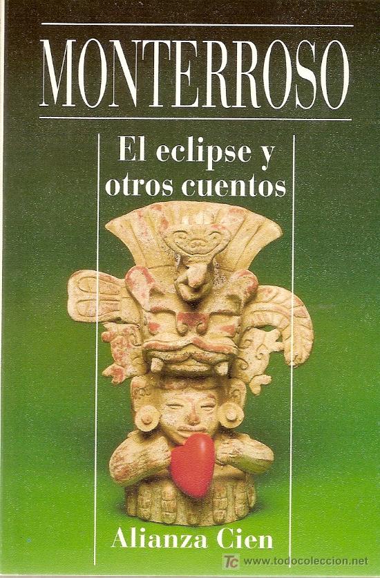 Libros de segunda mano: El eclipse y otros cuentos, de Augusto Monterroso. Nuevo. - Foto 1
