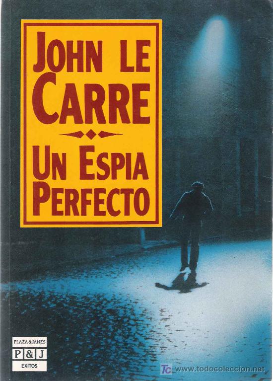 Libros de segunda mano: Un esp&iacute;a perfecto / John Le Carr&eacute; - Foto 1