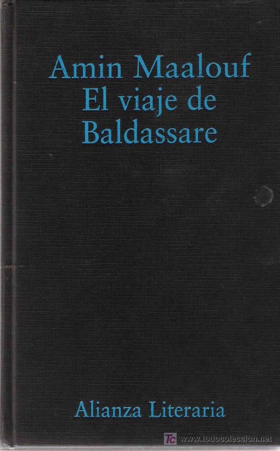 Libros de segunda mano: El viaje de Baldassare / Amin Maalouf - Foto 1