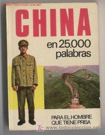 Libros de segunda mano: China en 25.000 palabras. Bruguera. 1973. - Foto 1
