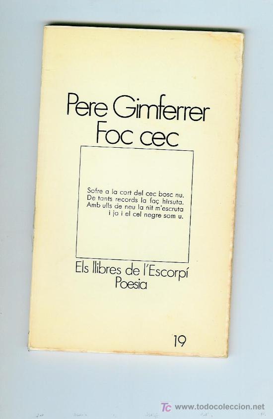 Libros de segunda mano: Foc cec (Gimferrer, Pere) - Foto 1