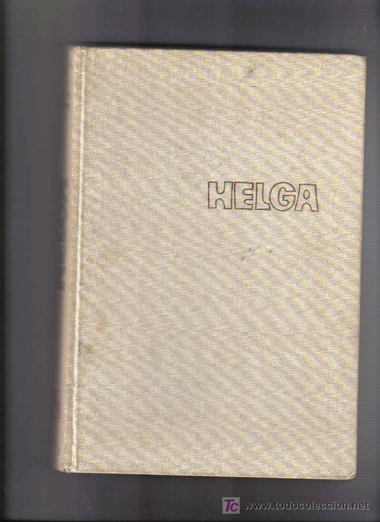 Libros de segunda mano: Libro HELGA - SEGUNDA EDICION - 1969 - Foto 1