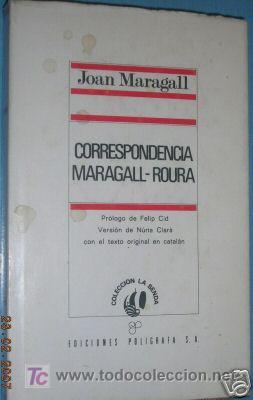 Libros de segunda mano: CORRESPONDENCIA MARAGALL-ROURA. JOAN MARAGALL. L3925 - Foto 1