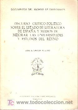 Libros de segunda mano: DISCURSO CRITICO-POLITICO SOBRE EL ESTADO DE LA LITERATURA DE ESPA&Ntilde;A (Madrid, 1974) Y MEDIOS DE MEJO