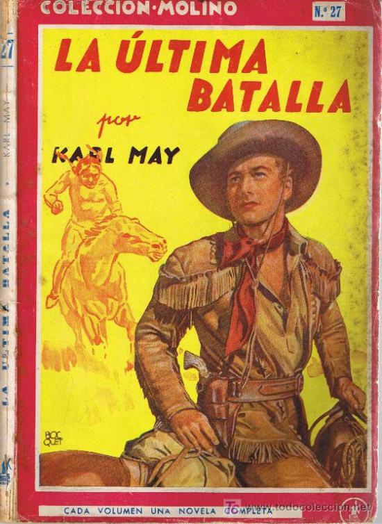 Libros de segunda mano: LA ULTIMA BATALLA    POR    KARL MAY - Foto 1